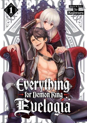 Kajiwara, Io. Everything for Demon King Evelogia Vol. 1. Penguin LLC  US, 2026.