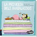 La princesa dels matalassos