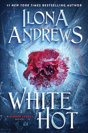 Andrews, Ilona. White Hot. HarperCollins, 2024.
