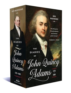 Adams, John Quincy. The Diaries of John Quincy Adams 1779-1848 - A Library of America Boxed Set. Library of America, 2017.