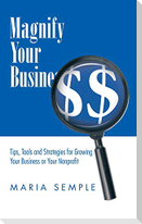 Magnify Your Business