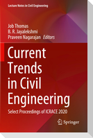 Current Trends in Civil Engineering
