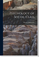 Psychology of Social Class