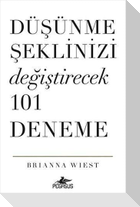Düsünme Seklinizi Degistirecek 101 Deneme