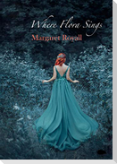 Where Flora Sings