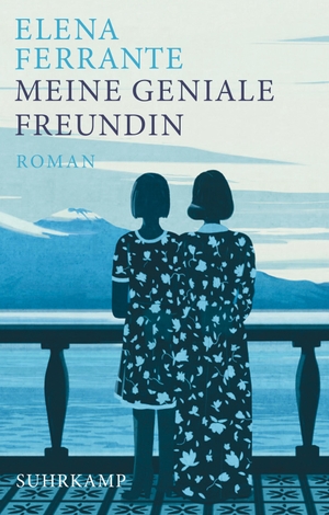 Ferrante, Elena. Meine geniale Freundin - Kindheit und frühe Jugend. Geschenkausgabe. Suhrkamp Verlag AG, 2023.