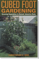 Cubed Foot Gardening
