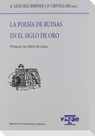 La poesía en ruinas en el Siglo de Oro
