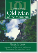 101 Glimpses of the Old Man of the Mountain