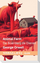 Animal Farm De Boerderij de Dieren