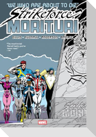 Strikeforce: Morituri Omnibus