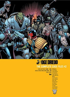 Wagner, John / Rennie, Gordon et al. Judge Dredd - The Complete Case Files 42. Simon & Schuster UK Ltd, 2023.