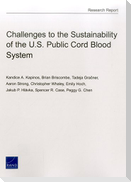 Challenges to the Sustainability of the U.S. Public Cord Blood System