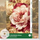 The Whispering Petals - Englische Krimi-Lektüre A2-B1 (+ Audio-CD)