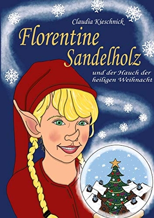 Kieschnick, Claudia. Florentine Sandelholz - und der Hauch der heiligen Weihnacht. Books on Demand, 2020.