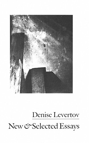 Levertov, Denise. New & Selected Essays. New Directions Publishing Corporation, 1992.