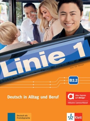 Moritz, Ulrike / Rodi, Margret et al. Linie 1 B2.2 - Hybride Ausgabe allango - Deutsch in Alltag und Beruf. Kurs- und Übungsbuch Teil 2 mit Audios und Videos inklusive Lizenzschlüssel allango (24 Monate). Klett Sprachen GmbH, 2024.