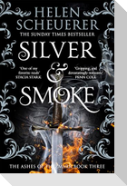 Silver & Smoke