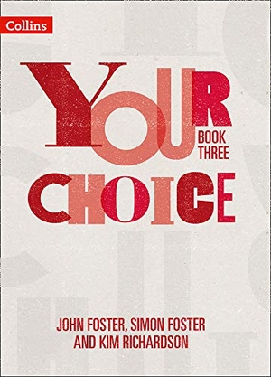Foster, John / Richardson, Kim et al. Student Book Three - The Whole-School Solution for Pshe Including Relationships, Sex and Health Education. HarperCollins Publishers, 2019.