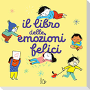Il libro delle emozioni felici