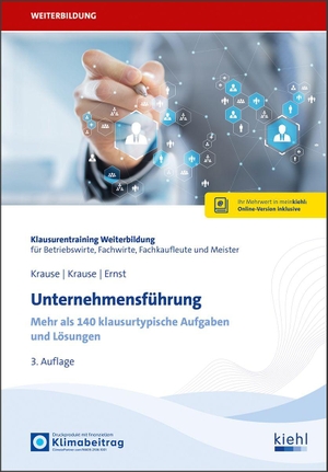 Ernst, Yvonne. Unternehmensführung - 144 klausurtypische Aufgaben und Lösungen.. Kiehl Friedrich Verlag G, 2026.