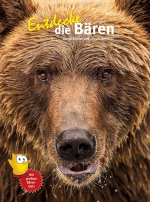Bitter, David / Ursula Amstutz. Entdecke die Bären. NTV Natur und Tier-Verlag, 2024.