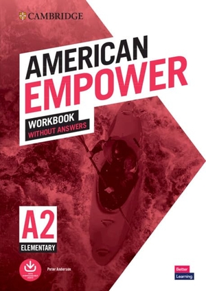 Anderson, Peter. American Empower Elementary/A2 Workbook Without Answers. Cambridge University Press, 2022.