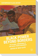 Black Power beyond Borders