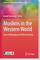 Muslims in the Western World