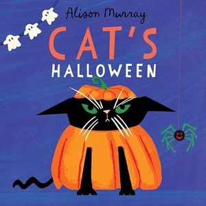 Murray, Alison. Cat's Halloween. Bloomsbury USA, 2026.