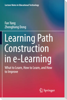 Learning Path Construction in e-Learning