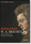 Biographie W. A. Mozarts - Kommentierte Ausgabe