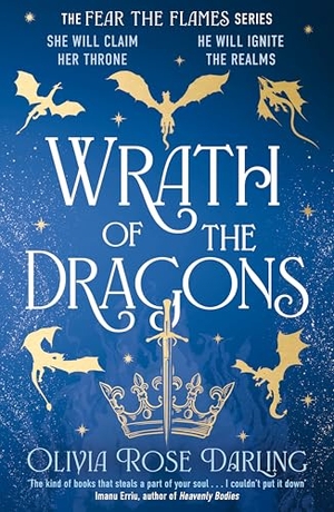 Darling, Olivia Rose. Wrath of the Dragons. Bonnier Books UK, 2026.