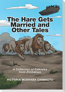 The Hare Gets Married and Other Tales