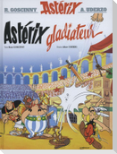 Asterix Französische Ausgabe. Asterix gladiateur. Sonderausgabe