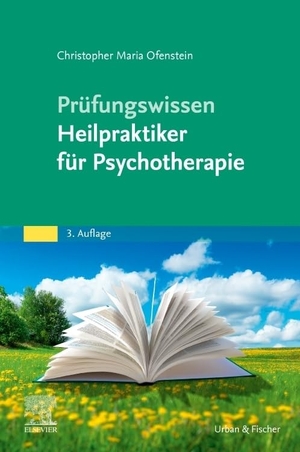 Ofenstein, Christopher. Prüfungswissen Heilpraktiker für Psychotherapie. Urban & Fischer/Elsevier, 2023.