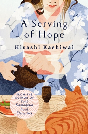 Kashiwai, Hisashi. A Serving of Hope. Pan Macmillan, 2026.