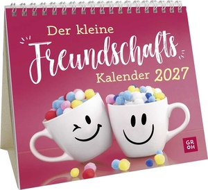 Groh Verlag (Hrsg.). Mini-Kalender 2027: Der kleine Freundschaftskalender - Mini-Monatskalender. Kleiner Tischkalender zum Aufstellen mit Monatskalendarium. Groh Verlag, 2026.