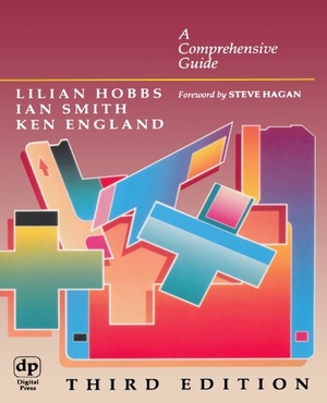 Hobbs, Lilian / Smith, Ian et al. Rdb - A Comprehensive Guide. Elsevier Inc, 1999.
