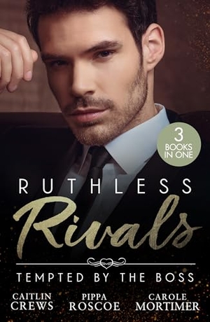 Crews, Caitlin / Mortimer, Carole et al. RUTHLESS RIVALS TEMPTED BY PB - Castelli's Virgin Widow (Het Huis Castelli) / Expecting Her Enemy's Heir / at the Ruthless Billionaire's Command. HarperCollins Publishers, 2026.