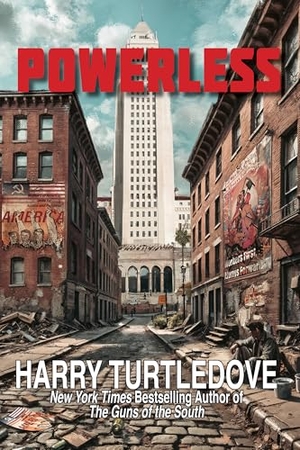 Turtledove, Harry. Powerless. CAEZIK, 2025.
