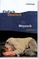 Woyzeck. EinFach Deutsch ...verstehen.