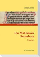 Das Mühlhäuser Rechtsbuch Band 2