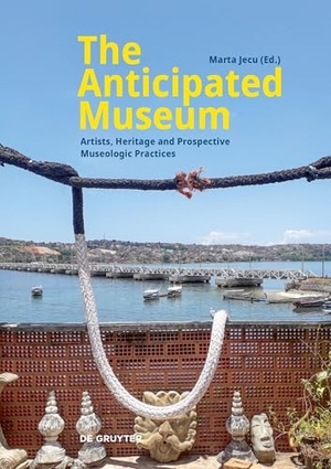 Jecu, Marta (Hrsg.). The Anticipated Museum - Artists, Heritage and Prospective Museologic Practices. Walter de Gruyter, 2026.