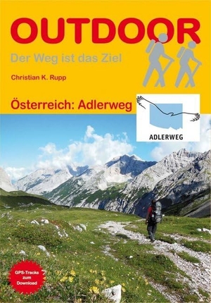 Rupp, Christian K.. Österreich: Adlerweg. Stein, Conrad Verlag, 2015.