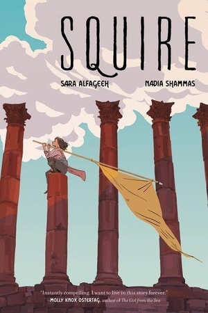 Shammas, Nadia / Sara Alfageeh. Squire - A Graphic Novel. HarperCollins, 2022.