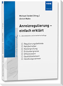 Anreizregulierung - einfach erklärt
