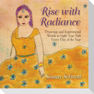 Rise with Radiance