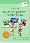 Wir gehen auf Entdeckungstour: Nordrhein-Westfalen