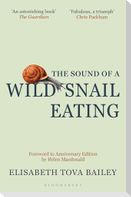 The Sound of a Wild Snail Eating